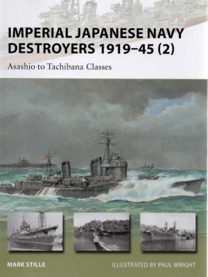 IMPERIAL JAPANESE NAVY DESTROYERS 1919-1945 (2)