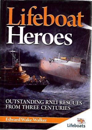 LIFEBOATS HEROES