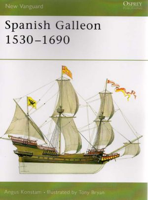 SPANISH GALLEON 1530-1690