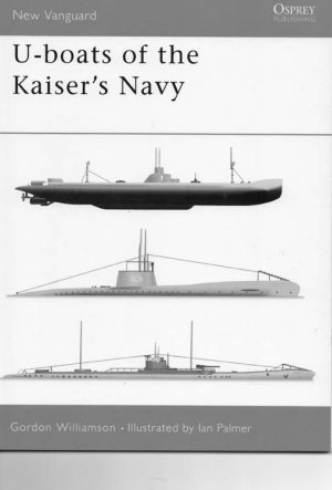 U-BOATS OF THE KAISER'S NAVY