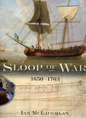 THE SLOOP OF WAR 1650-1763