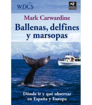 Ballenas, delfines y marsopas