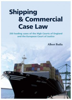 SHIPPING AND COMMERCIAL CASE LAW