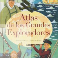 ATLAS DE LOS GRANDES EXPLORADORES
