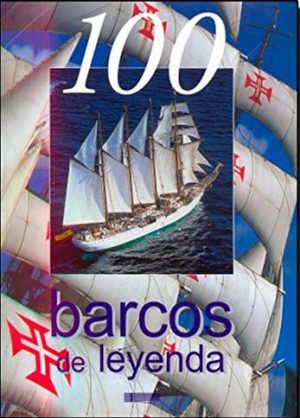 100 BARCOS DE LEYENDA