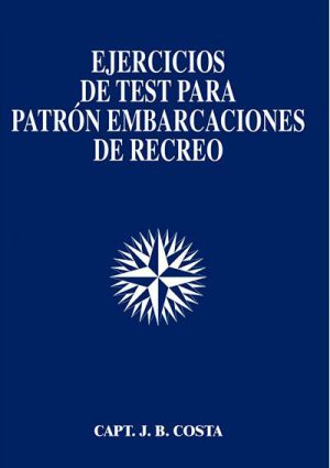 EJERCICIOS DE TEST PARA PATRON EMBARCACIONES DE RECREO