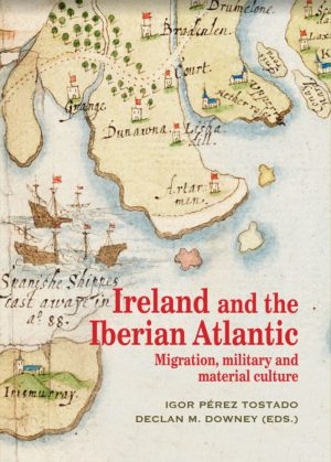 IRELAND AND THE IBERIAN ATLANTIC