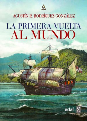 LA PRIMERA VUELTA AL MUNDO