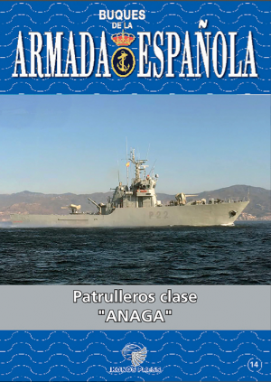 BUQUES DE LA ARMADA ESPAÑOLA PATRULLEROS CLASE ANAGA