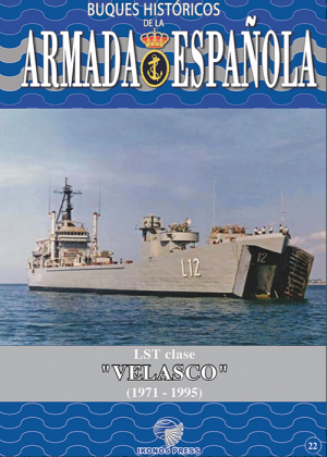 BUQUES HISTÓRICOS DE LA ARMADA ESPAÑOLA LST CLASE VELASCO