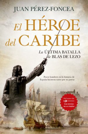 EL HEROE DEL CARIBE