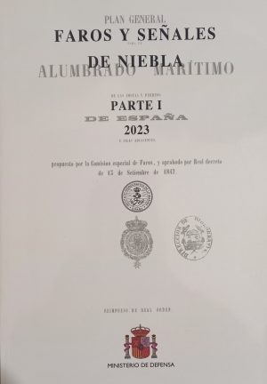 FAROS Y SEÑALES DE NIEBLA PARTE I 2023