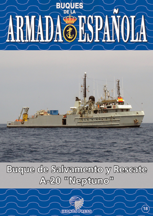 BUQUES DE LA ARMADA ESPAÑOLA BUQUE DE SALVAMENTO Y RESCATE A-20 NEPTUNO. Nº18