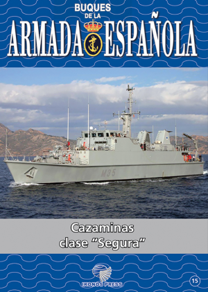BUQUES DE LA ARMADA ESPAÑOLA CAZAMINAS CLASE SEGURA. Nº15