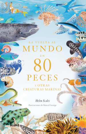la vuelta al mundo en 80 peces