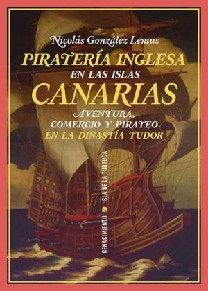 pirateria inglesa en las islas canarias
