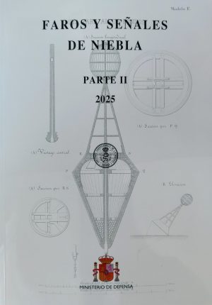 faros y señales de niebla parte II 2025