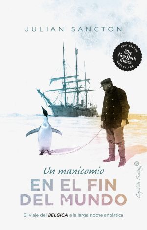 un manicomio en el fin del mundo
